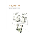No, Don't