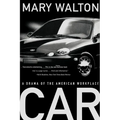 Car: A Drama of the American Workplace