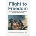 Flight to Freedom: The Underground Railroad in New York's Westchester and Dutchess Counties and Beyond