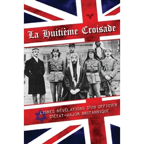 La Huitième croisade