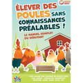 Élever des poules sans connaissances préalables ! Le manuel complet du débutant: Tout savoir sur l'élevage de poules dans son jardin - Poulailler, nou