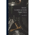 Basic Lubrication Practice