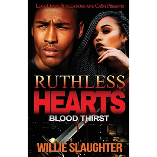 Ruthless Hearts: Blood Thirst