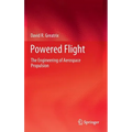 Powered Flight: The Engineering of Aerospace Propulsion