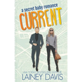 Current: A Secret Baby Romance