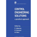 Control Engineering Solutions: A Practical Approach