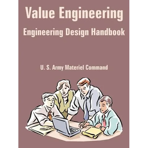 Value Engineering (Engineering Design Handbook)