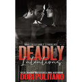 Deadly Intentions