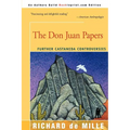 The Don Juan Papers: Further Castaneda Controversies