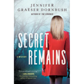 Secret Remains: Coroner's Daughter Mysteries