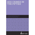 Sex Crimes in the Fifties