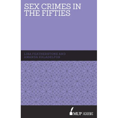 Sex Crimes in the Fifties