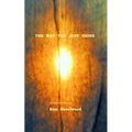 The Way You Just Shine