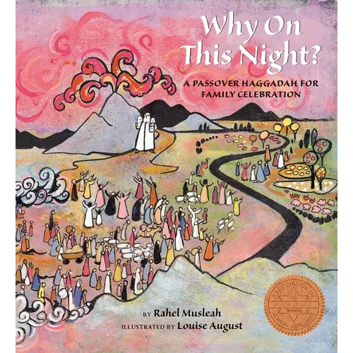Why on This Night?: A Passover Haggadah for Family Celebration