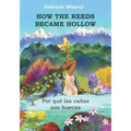 How the Reeds became hollow