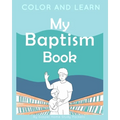 Color and Learn: My Baptism Book