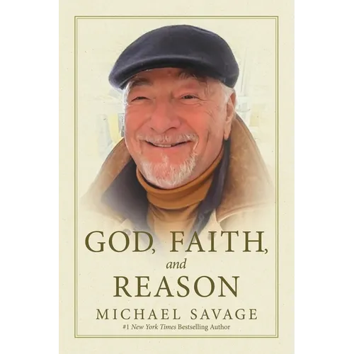 God, Faith, and Reason