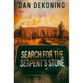 Search for the Serpent's Stone