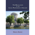 The Regulation of the Legal Profession in Ireland