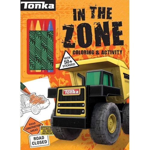 Tonka: In the Zone: Coloring & Activity