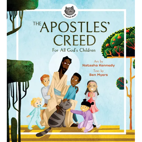 The Apostles' Creed: For All God's Children