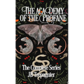 The Academy of the Profane: The Complete Series