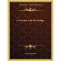 Mysticism And Psychology