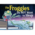 The Froggies Do Not Want to Sleep