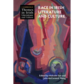 Race in Irish Literature and Culture