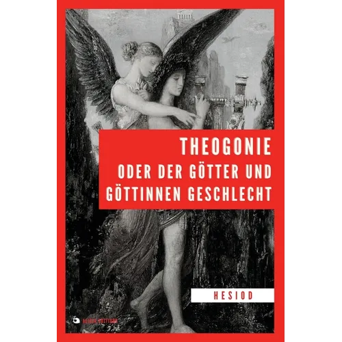 Theogonie oder der Götter und Göttinnen Geschlecht: Großdruck