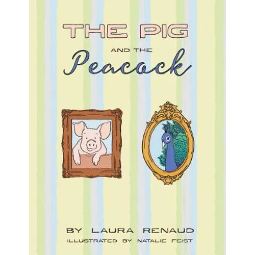 The Pig and The Peacock