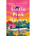 Little Pink Houses