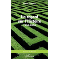 Un regard sur l'Histoire 1950-2050