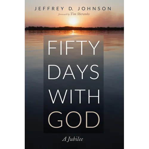 Fifty Days with God - Paperback