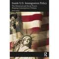 Inside U.S. Immigration Policy: The Historical and Social Forces Shaping Contemporary Debates