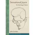 Sensational Joyce: The Psychology of Ulysses
