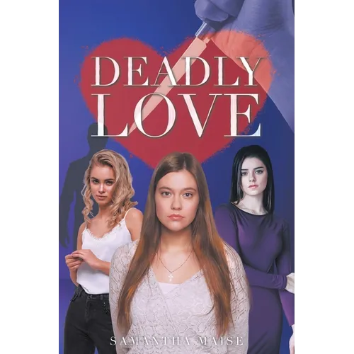 Deadly Love