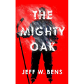 The Mighty Oak