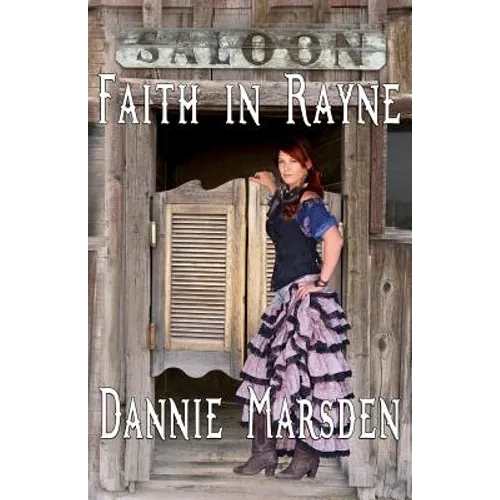 Faith in Rayne