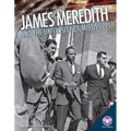 James Meredith and the University of Mississippi