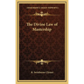 The Divine Law of Mastership