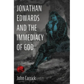 Jonathan Edwards and the Immediacy of God