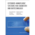 Extend-Nanofluidic Syst Chem & Biotech