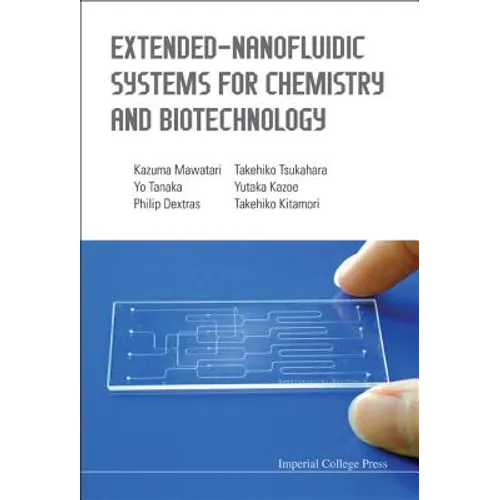 Extend-Nanofluidic Syst Chem & Biotech