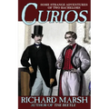 Curios: Some Strange Adventures of Two Bachelors