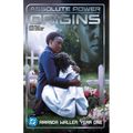 Absolute Power: Origins