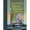 Mercy Watson Fights Crime