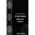 Tales From The Customer Service Crypt