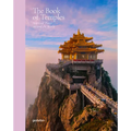 The Book of Temples: Spiritual Places Around the World