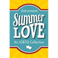 Summer Love: An LGBTQ Collection